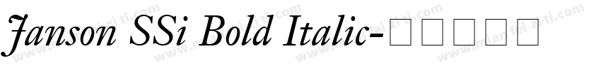 Janson SSi Bold Italic字体转换
